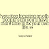 Unique there's More to Life Quotes