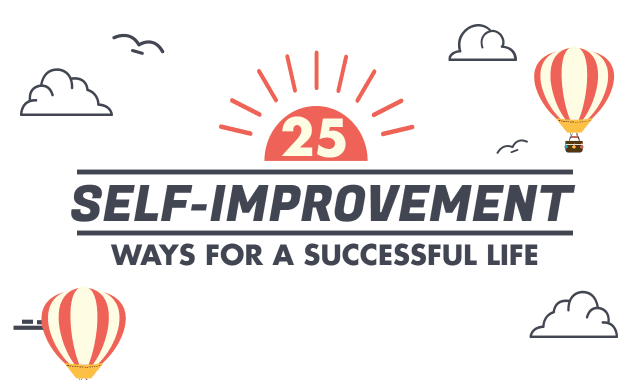 25 Self-Improvement Tips for a Successful Life