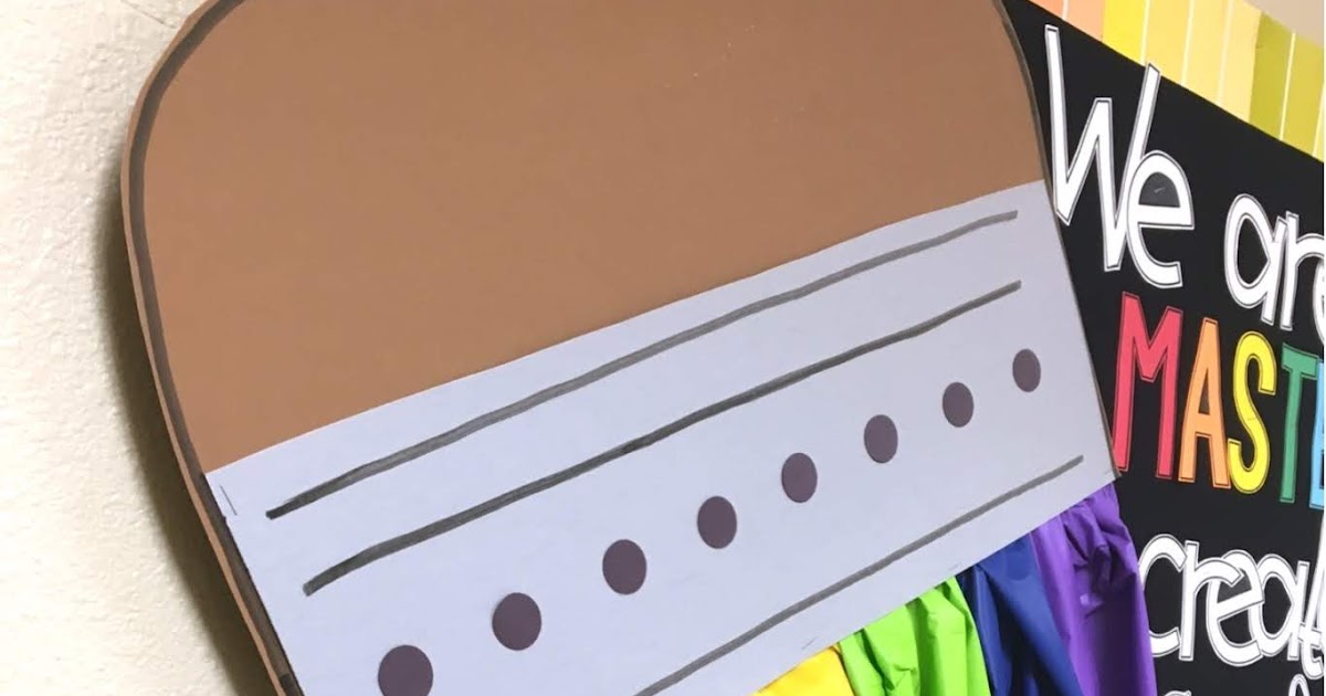 Paintbrush Bulletin Board Firstgraderoundup