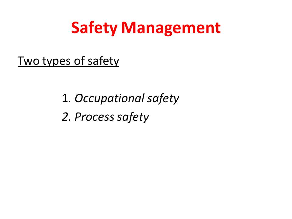 Chemical Process Plant Safety PPT on Safety in Hazardous Operation