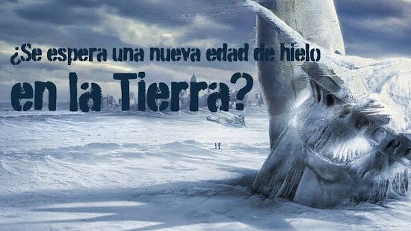 Cuándo ocurriría la próxima Era de Hielo. Cuándo ocurriría la próxima Era de Hielo.