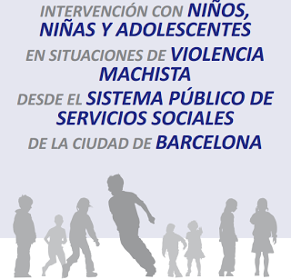 http://plataformadeinfancia.org/system/files/intervencion_con_ninos_ninas_y_adolescentes_en_situaciones_de_violencia_machista.pdf