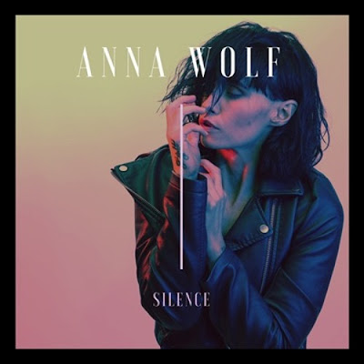 Anna Wolf Unveils New Single ‘Silence’ Anna Wolf Unveils New Single ‘Silence’