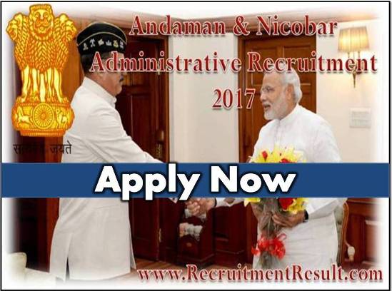 Andaman & Nicobar Administration Jobs Andaman & Nicobar Administration Jobs