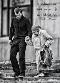 Kindness is not an act. It is a lifestyle.