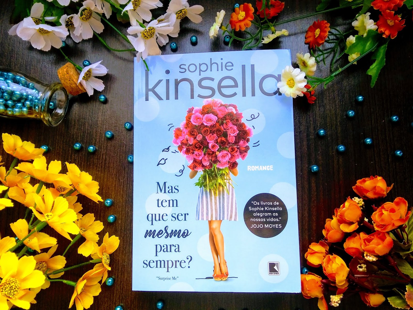 MAS TEM QUE SER MESMO PARA SEMPRE? - SOPHIE KINSELLA RESENHA: MAS TEM QUE SER MESMO PARA SEMPRE? - SOPHIE KINSELLA