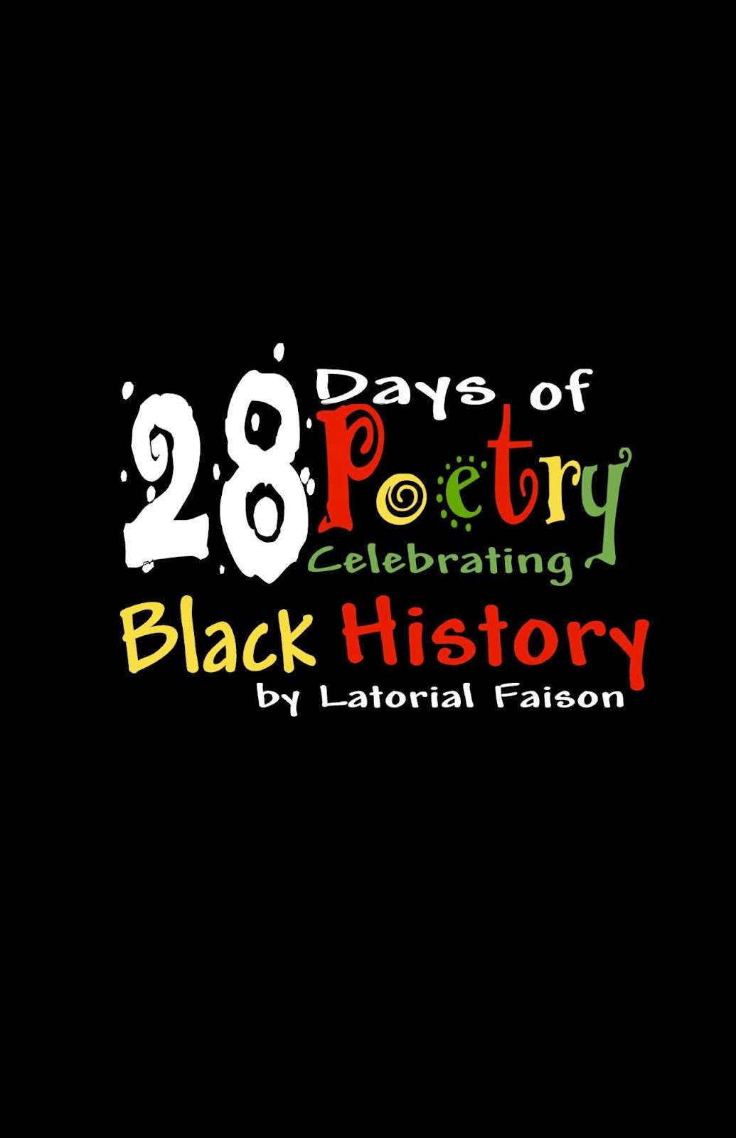 28 Days of Poetry Celebrating Black History