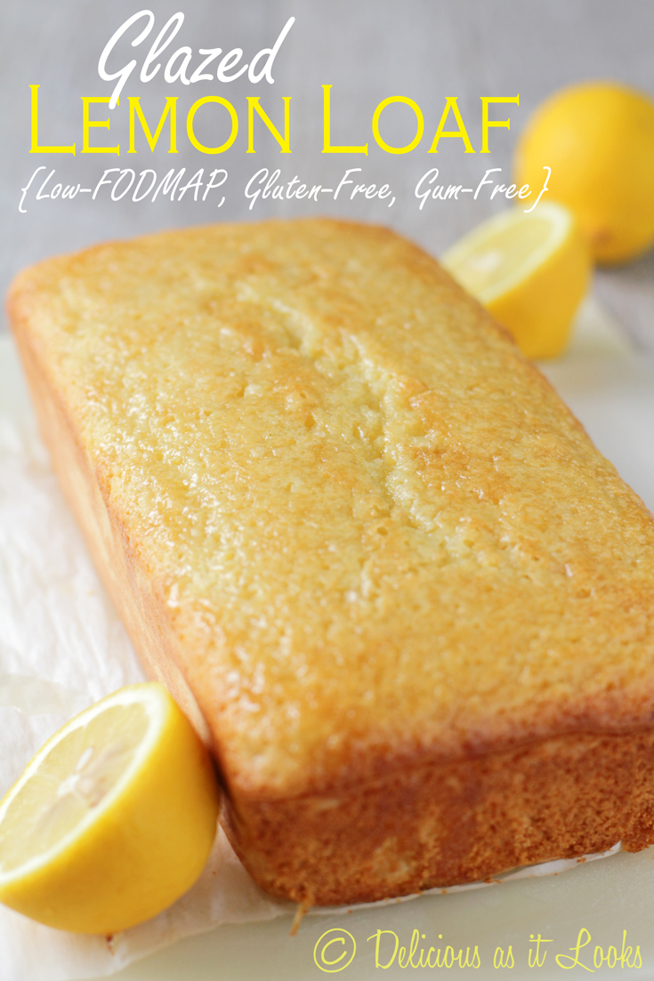 Delicious as it Looks LowFODMAP Glazed Lemon Loaf