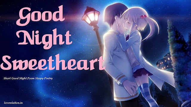 Short Goodnight Love Poems - Sleepy Poem (Poetry)