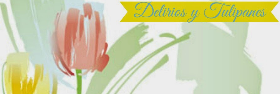 Delirios y tulipanes
