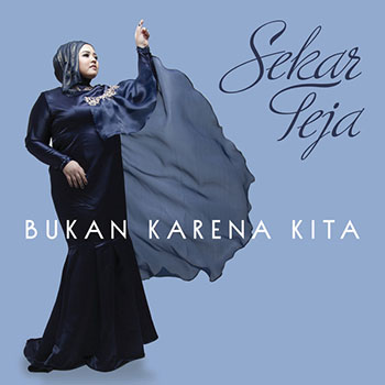 Sekar Teja - Bukan Karena Kita