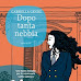 Gabriella Genisi, dal 7 settembre in libreria DOPO TANTA NEBBIA una nuova indagine per il commissario Lolita Lobosco