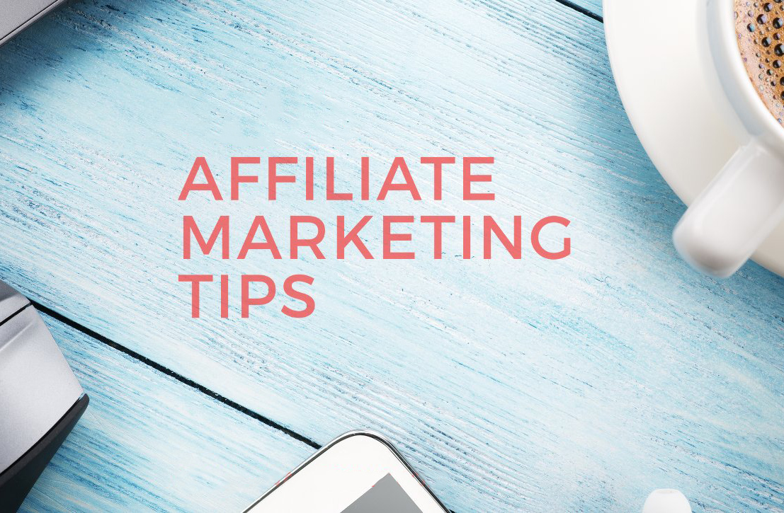 Top 10 tips kiếm tiền từ affiliate marketing hiệu quả