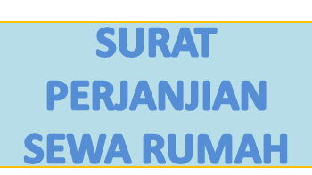 Contoh Surat Perjanjian Kontrak Sewa Rumah Beserta Peraturan