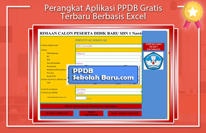 Perangkat Aplikasi PPDB Gratis Terbaru Berbasis Excel Perangkat Aplikasi PPDB Gratis Terbaru Berbasis Excel