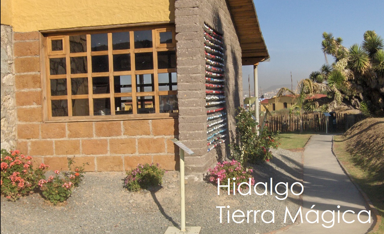 Hidalgo Tierra Mágica Pachuca, Hgo.Méx.Casa Ecológica