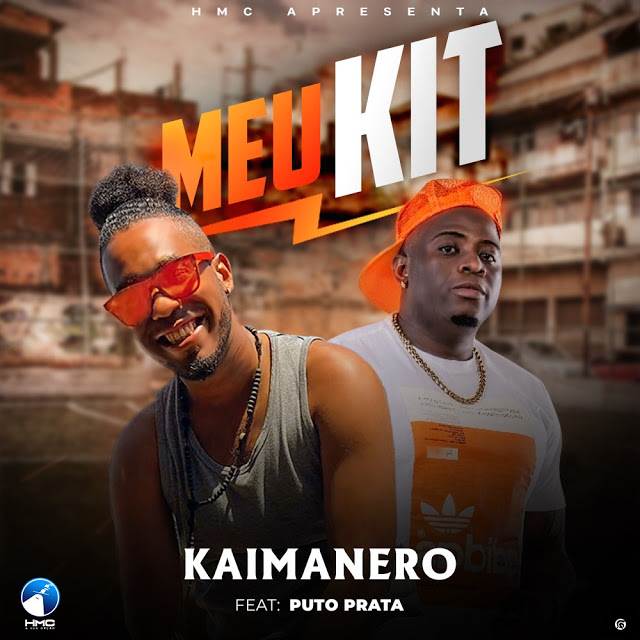 Kaimanero feat. Puto Prata - Meu Kit (Afro Rap) Kaimanero feat. Puto Prata - Meu Kit (Afro Rap)