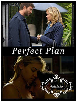 Perfect Plan (2010) Movie Review - Emily Rose & Lucas Bryant