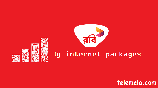 Robi 3G Internet Packages Robi 3G Internet Packages