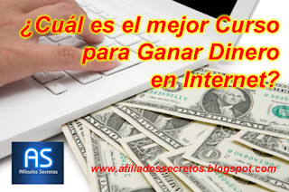 cual es el mejor curso para ganar dinero en internet cual es el mejor curso para ganar dinero en internet