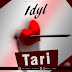 Lyrics: Idyl - Tari