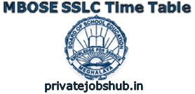 MBOSE SSLC Time Table MBOSE SSLC Time Table
