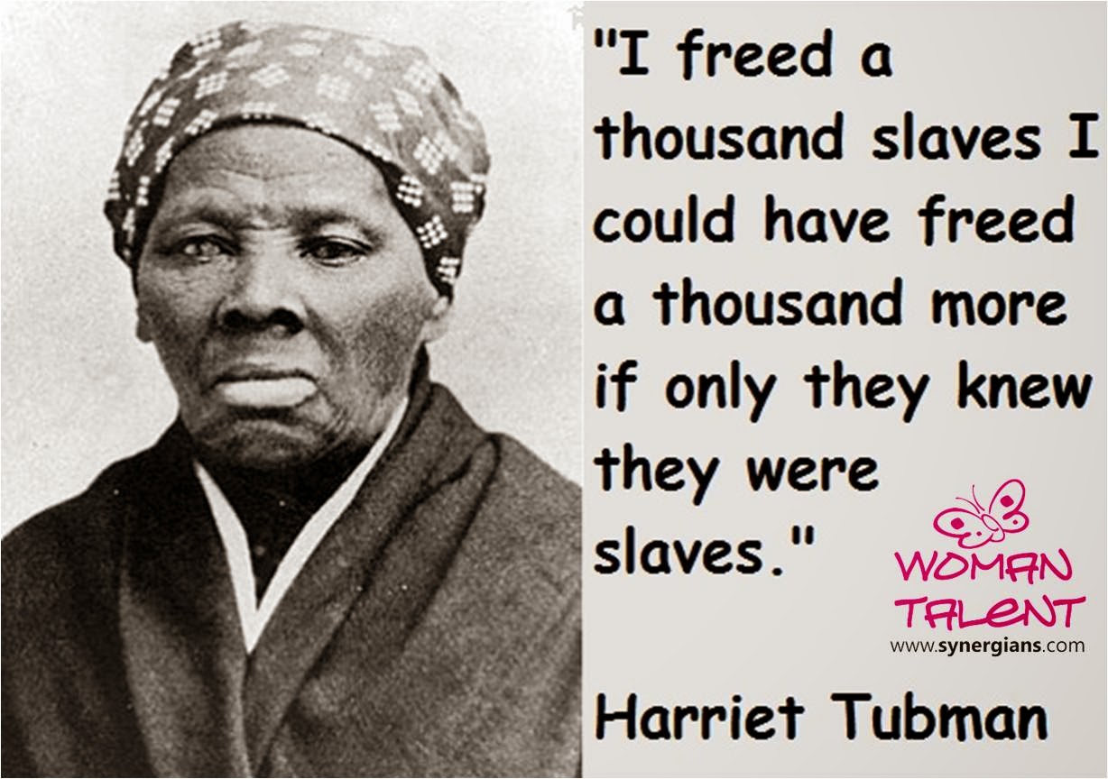 Harriet Tubman Famous Quotes. QuotesGram