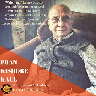 Pran Kishore Kaul  - Padma Shri Award Winner 2018