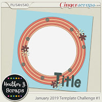 Template : Jan.2019 Challenge Template by Heather Z Scraps