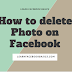 How to delete Photo on Facebook