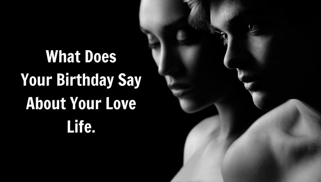 What-Does-Your-Birthday-Say-About-Your-Love-Life