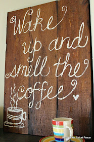 coffee sign, hand lettered, reclaimed wood, wake up, Beyond The Picket Fence,http://bec4-beyondthepicketfence.blogspot.com/2015/02/coffee-culture.html 