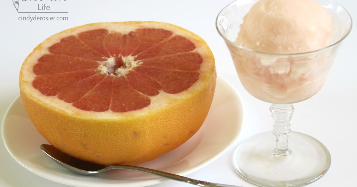 Cindy deRosier: My Creative Life: Grapefruit Sorbet