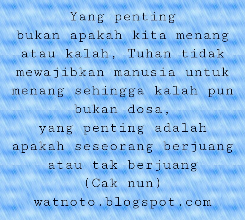 Watnoto.com: DP KEREN, KATA BIJAK CAK NUN (EMHA AINUN NAJIB)