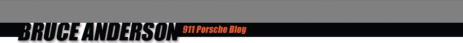 Bruce Anderson 911 Porsche Blog