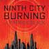 Interview with J. Patrick Black, author of Ninth City Burning