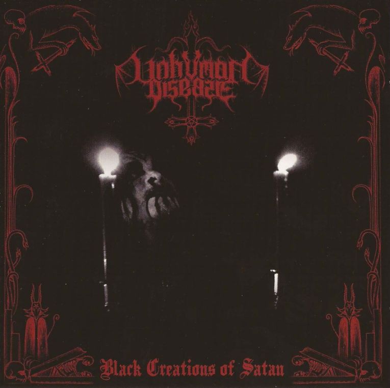 Unhuman Disease - Evil Reigns Supreme Unhuman Disease - Evil Reigns Supreme