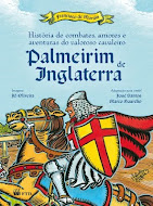 História de combates, amores e aventuras do valoroso cavaleiro Palmeirim de Inglaterra