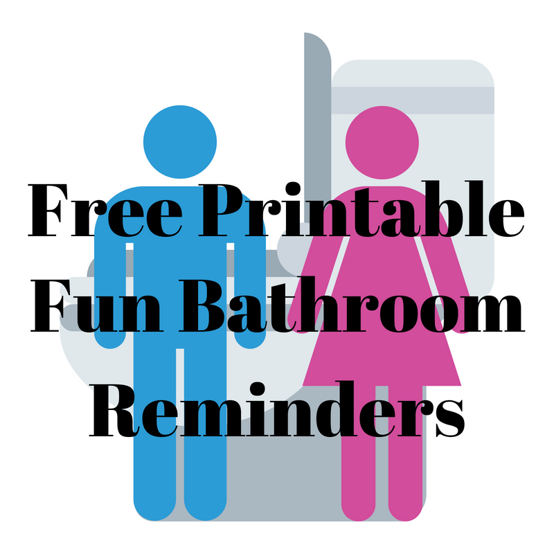 free-printable-fun-bathroom-reminder-signs-the-parent-game