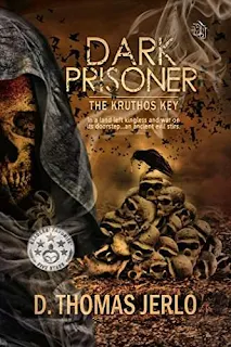 Dark Prisoner: The Kruthos Key by D. Thomas Jerlo