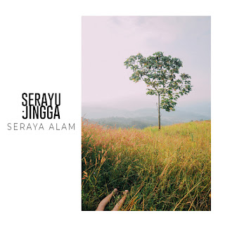 Serayu Jingga - Seraya Alam - EP (2019) Serayu Jingga - Seraya Alam - EP on iTunes