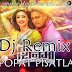Popat Pisatla (Sinma) Dj Remix Marathi Mp3 Songs
