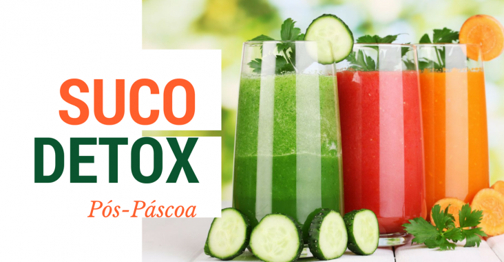 SUCOS DETOX PÓS PÁSCOA