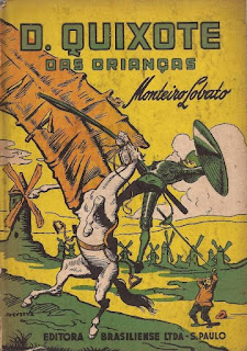 Dom Quixote das crianças. Monteiro Lobato. Editora Brasiliense. Augustus (Augusto Mendes da Silva). André Le Blanc. Paulo Ernesto Nesti. Capa de Livro. Book Cover. Década de 1950. Década de 1960.