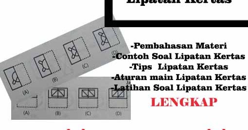 Tes Psikotes Lipatan Kertas Dalam Penalaran Figural Penjelasan Materi Contoh Soal Latihan Soal Dan Pembahasan Caraable Guide