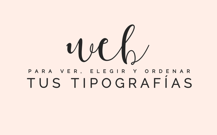 como_ordenar_fuentes_tipografias como_ordenar_fuentes_tipografias
