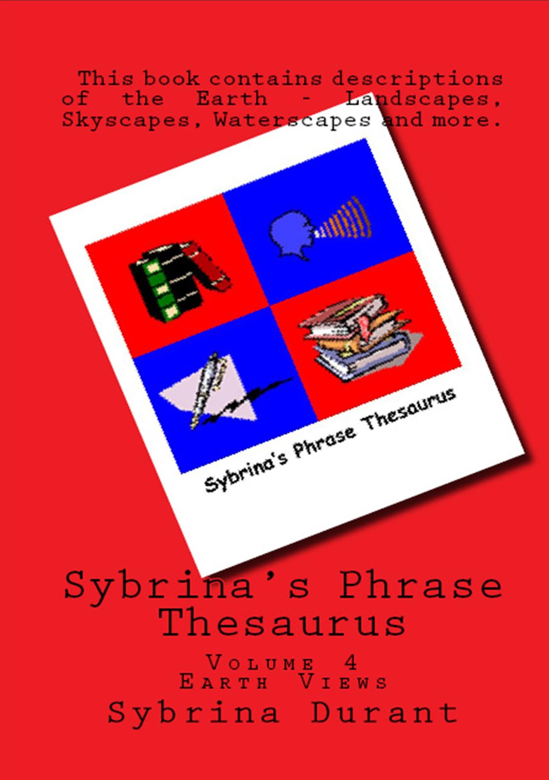 Sybrina's Phrase Thesaurus - Vol. 4