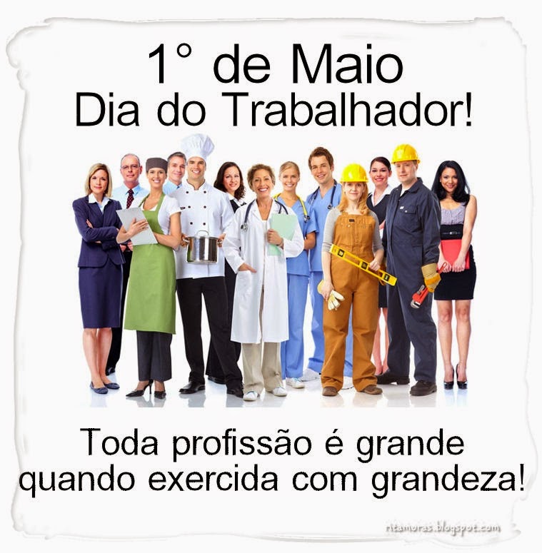 BLOG DO AVILMAR DIA DO TRABALHO