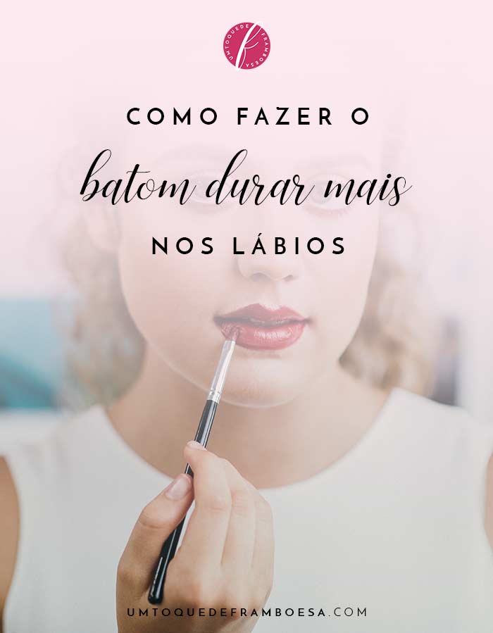 Se você quer se preocupar menos em retocar o seu batom, veja estas dicas para fazer o batom durar mais nos lábios