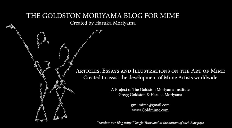 The Goldston Moriyama Blog for Mime
